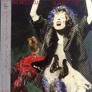 Joni Mitchell - Dog Eat Dog flac