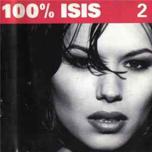 100% Isis - 100% Isis 2 flac