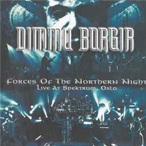 Dimmu Borgir - Forces Of The Northern Night - Live At Spektrum, Oslo flac