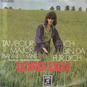 Lord Ulli - Tambour Major (Banner Man) / Ich Bin Da Für Dich flac