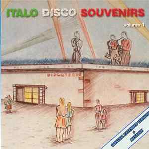 Various - Italo Disco Souvenirs Volume 1 flac