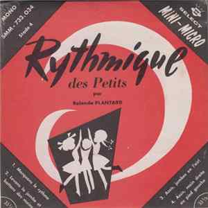 Rolande Plantard - Rythmique Des Petits - Stade 4 flac