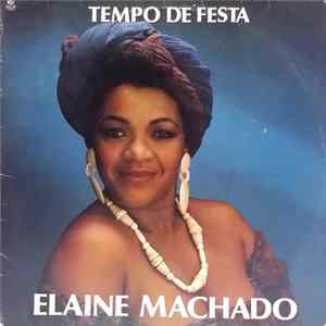 Elaine Machado - Tempo de Festa flac