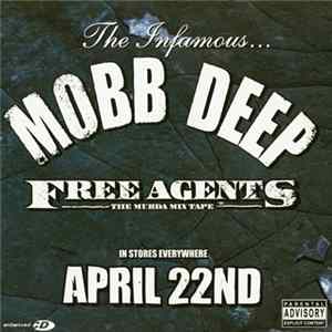 Mobb Deep - Free Agents: The Murda Mixtape flac