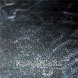 Mesosphere - Fictive Reality flac