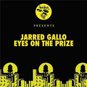 Jarred Gallo - Eyes On The Prize flac