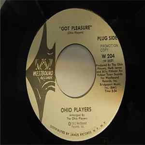 Ohio Players - Got Pleasure / I Wanna Hear From You flac