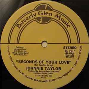Johnnie Taylor - Seconds Of Your Love / Shoot For The Stars flac