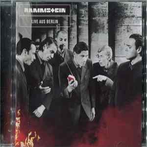 Rammstein - Live Aus Berlin flac