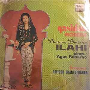 Bintang Bintang Ilahi Pimp: Agus Sunaryo Bersama Rofiqoh Dharto Wahab - Qasidah Modern flac