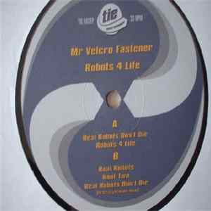 Mr Velcro Fastener - Robots 4 Life flac
