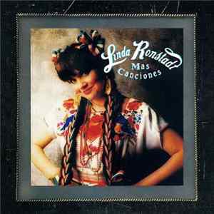 Linda Ronstadt - Mas Canciones flac