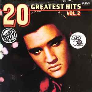 Elvis Presley - 20 Greatest Hits Vol. 2 flac