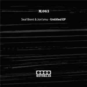 Seal Bient & Jon'smu - Untitled flac