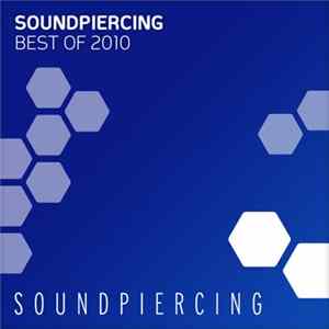Various - Soundpiercing - Best Of 2010 flac