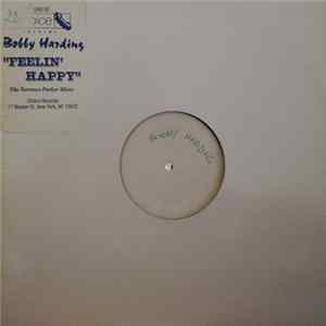 Bobby Harding - Feelin' Happy (The Terrance Parker Mixes) flac