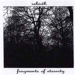 Rebirth - Fragments Of Eternity flac