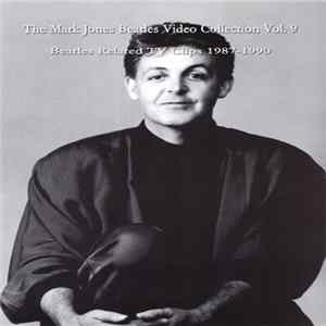 Beatles, The - The Mark Jones Beatles Video Collection Vol. 9 flac
