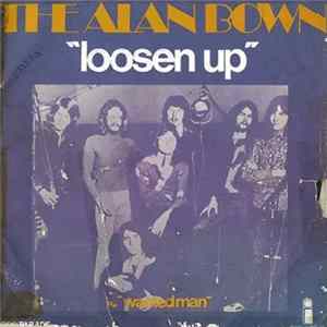 The Alan Bown Set - Loosen Up / Wanted Man flac