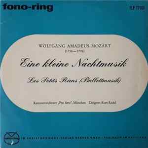 Wolfgang Amadeus Mozart - Kammerorchester ''Pro Arte'' München, Kurt Redel - Eine Kleine Nachtmusik / Les Petits Riens (Balletmusik) flac