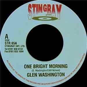 Glen Washington - One Bright Morning flac