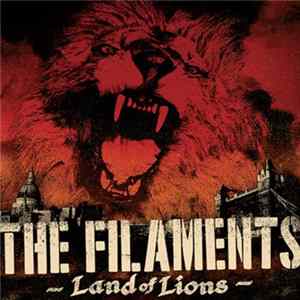 The Filaments - Land Of Lions flac