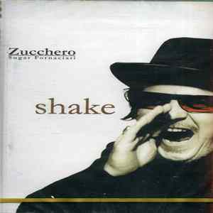 Zucchero - Shake flac