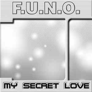 F.U.N.O. - My Secret Love flac