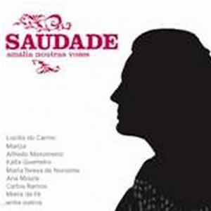 Various - Saudade - Amália Noutras Vozes flac