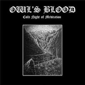 Owl's Blood - Cold Night Of Meditation flac