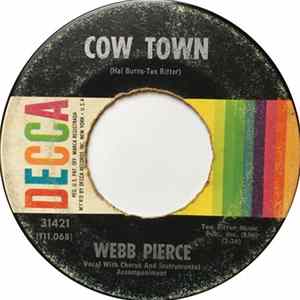 Webb Pierce - Cow Town flac