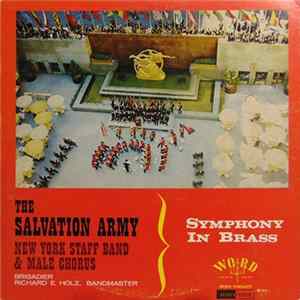 The Salvation Army New York Staff Band & Male Chorus - Symphony In Brass flac