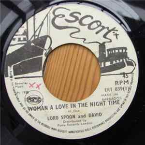 Lord Spoon & David - Woman A Love In The Night Time / The World On A Wheel flac