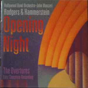 Hollywood Bowl Orchestra • John Mauceri - Rodgers & Hammerstein - Opening Night (The Overtures) flac