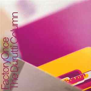 The Durutti Column - Obey The Time flac