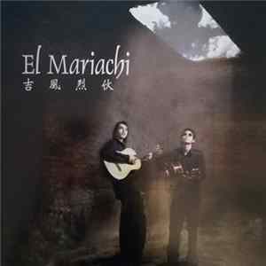 Shih-yu Liu, Kuo-chi Liao - El Mariachi flac
