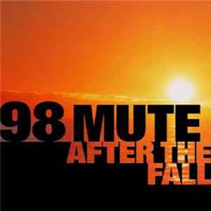 98 Mute - After The Fall flac