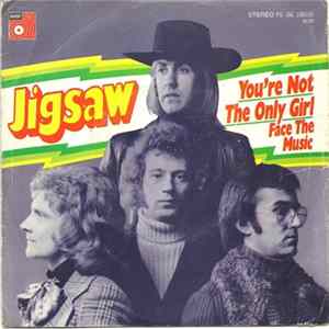 Jigsaw - You're Not The Only Girl / Face The Music flac