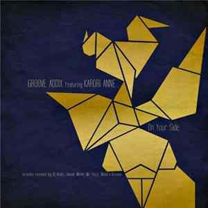 Groove Addix featuring Kardri Anne - On Your Side flac