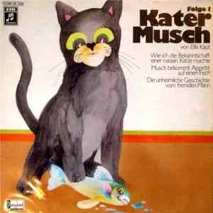 Ellis Kaut - Kater Musch - Folge 1 flac