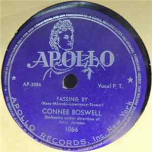 Connee Boswell - Passing By / After You Get What You Want You Don't Want It flac