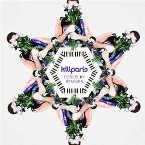 Kill Paris - Foreplay Remixes flac