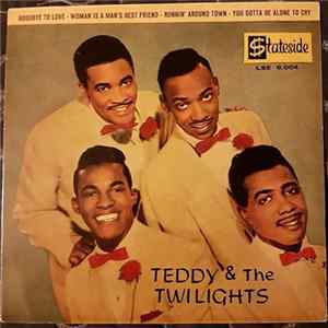 Teddy & The Twilights - Teddy & The Twilights flac