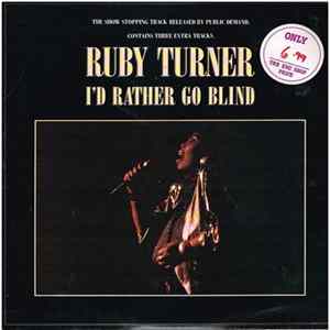 Ruby Turner - I'd Rather Go Blind flac