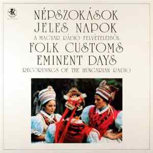 Various - Népszokások, Jeles Napok flac