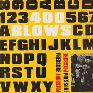 400 Blows - Pressure flac