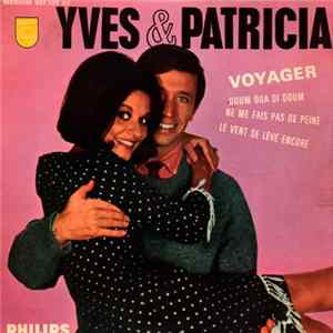Yves Et Patricia - Voyager flac