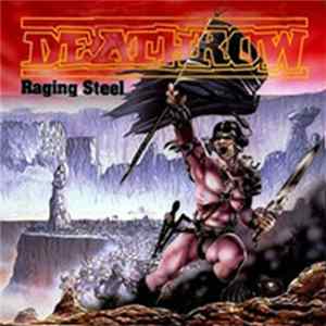 Deathrow - Raging Steel flac