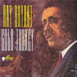 Ray Bryant - Cold Turkey flac