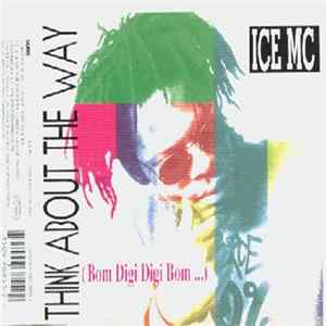 ICE MC - Think About The Way (Bom Digi Digi Bom...) flac